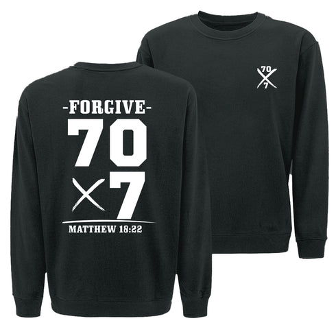 Forgive 70 times 7 Sweatshirt